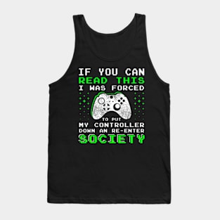 Gamer for Teen Can Read This Video Game Tank Top